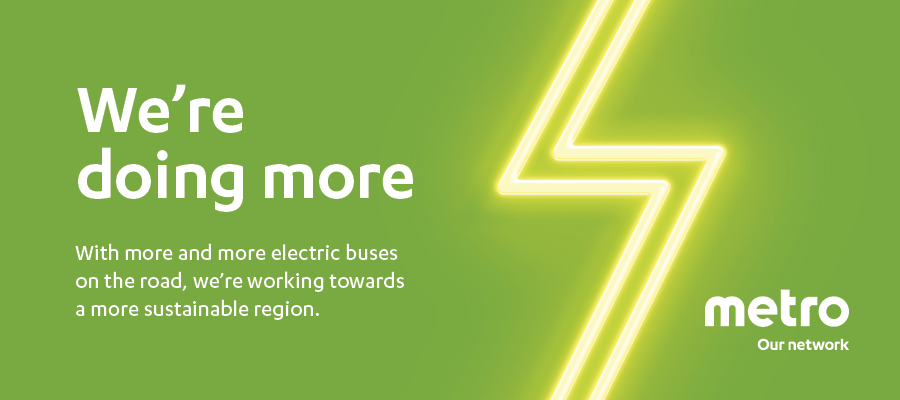 We're doing more. With more and more electric buses on the road, we're working towards a more sustainable region.